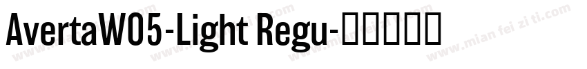 AvertaW05-Light Regu字体转换